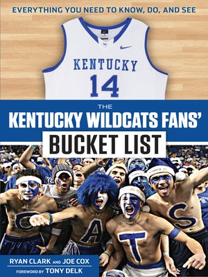 cover image of The Kentucky Wildcats Fans' Bucket List